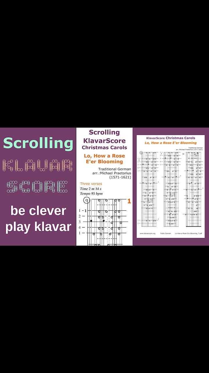 Lo, How a Rose Eer Blooming, German Traditional, M. Praetorius, Scrolling KlavarScore Sheet Music.