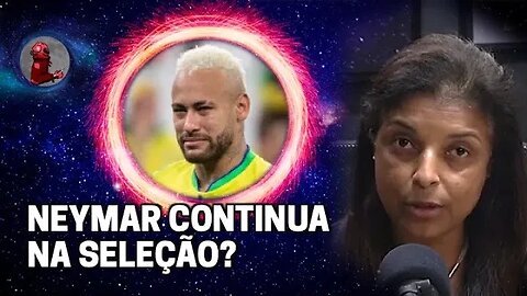 FOI A ÚLTIMA COPA DE NEYMAR? com Vandinha Lopes | Planeta Podcast (Sobrenatural)