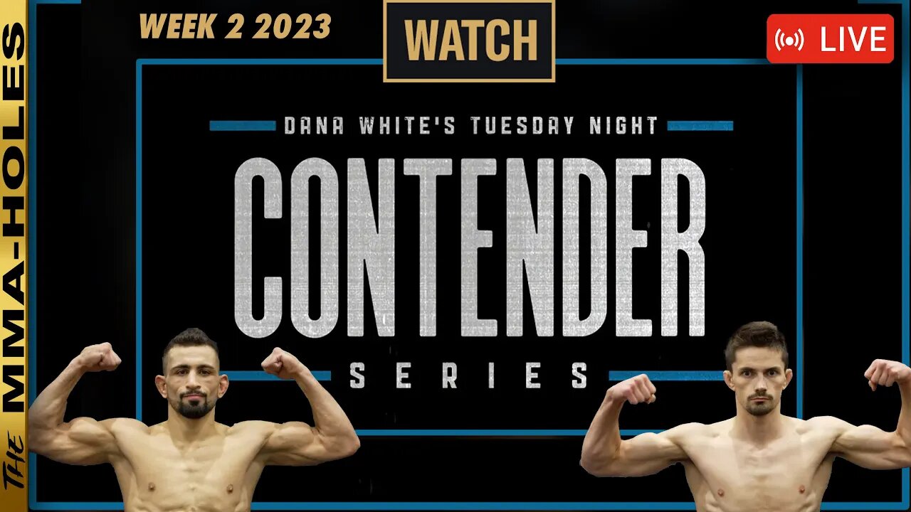 Contender Series 2023 Week 2: Abdul-Kareem Al-Selwady vs George Hardwick LIVE + UFC 292 Fight Week!