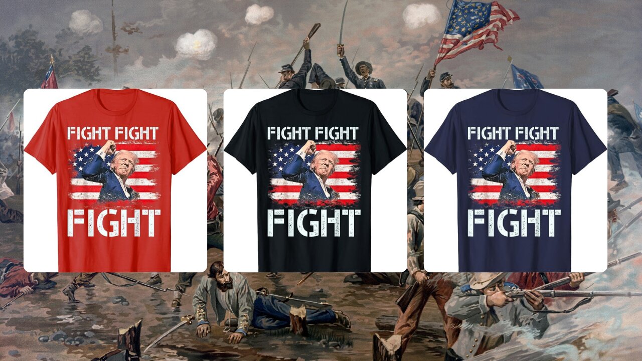 Get A President Trump "FIGHT FIGHT FIGHT" Shirt For A Friend Or Family Member Below!