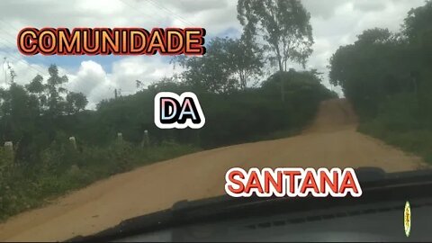 INDO A COMUNIDADE DA SANTANA, MOSTRANDO A BELEZA DO MEU SERTÃO NORDESTINO.. #Eu Nordeste