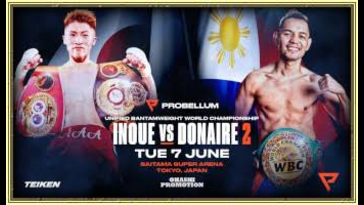 NONITO DONAIRE Vs NAOYA INOUE 2 / 2022 FULL FIGHT!!