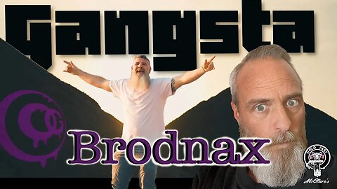 Brodnax Gangsta Reaction