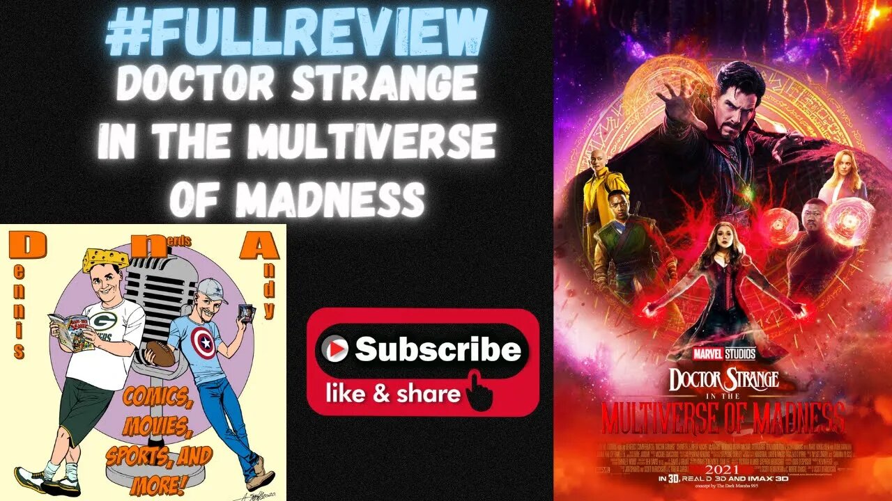 Doctor Strange in the Multiverse of Madness Movie review! Non-Spoiler then Spoiler review!