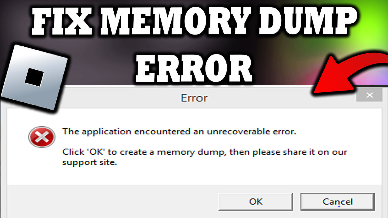 How To Fix Roblox Memory Dump Error