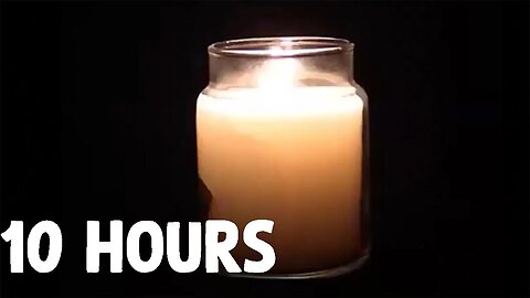 [10 HOURS] of Burning Candle