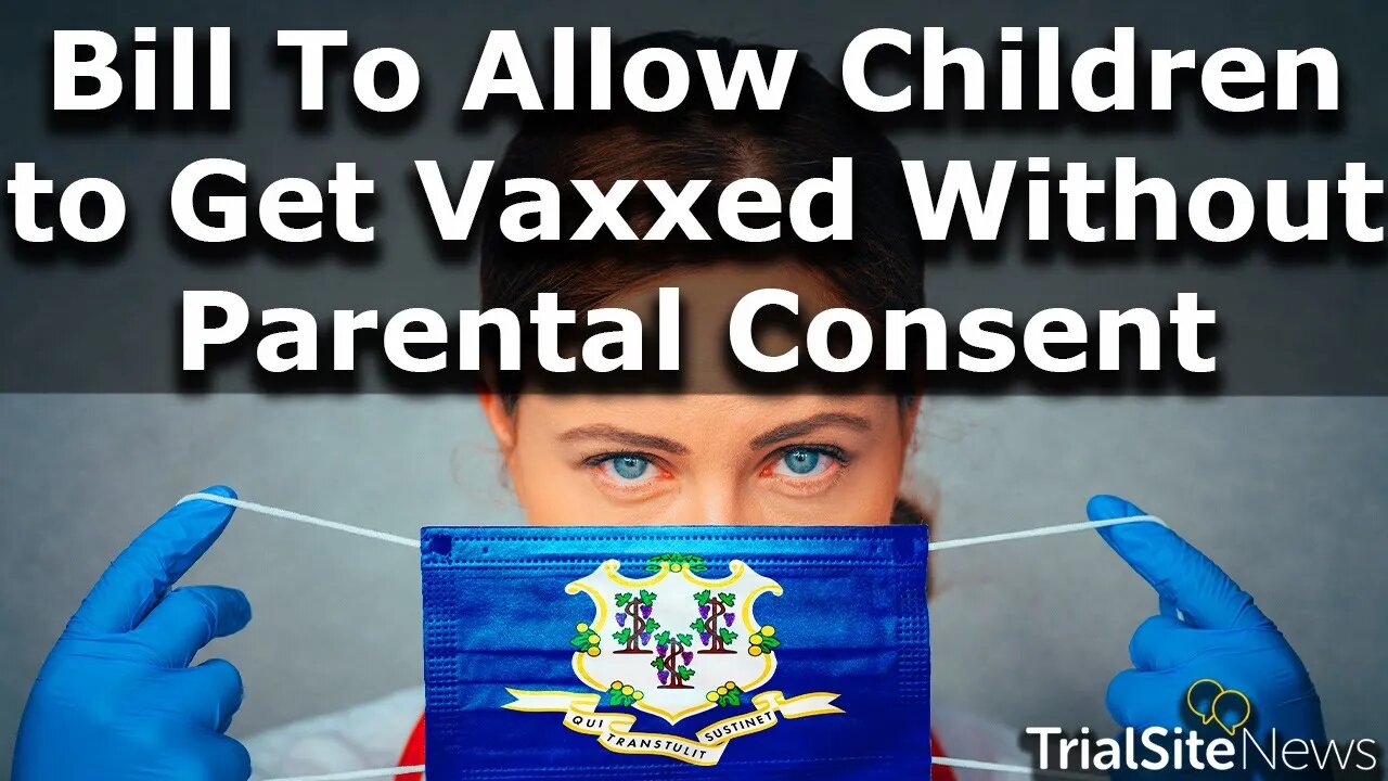 Proposed Connecticut Bill Would Allow 12-Year-Olds to Get Vaccinated Without Parental Consent