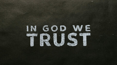 In God we trust