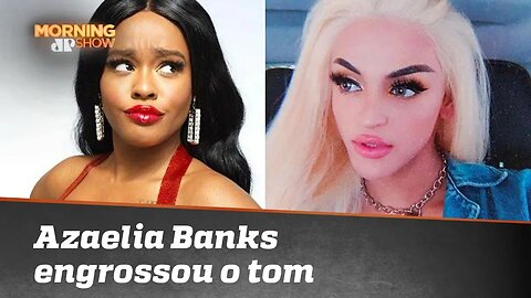 Engrossou o tom: Azealia Banks diz que não perde nada não voltando ao Brasil