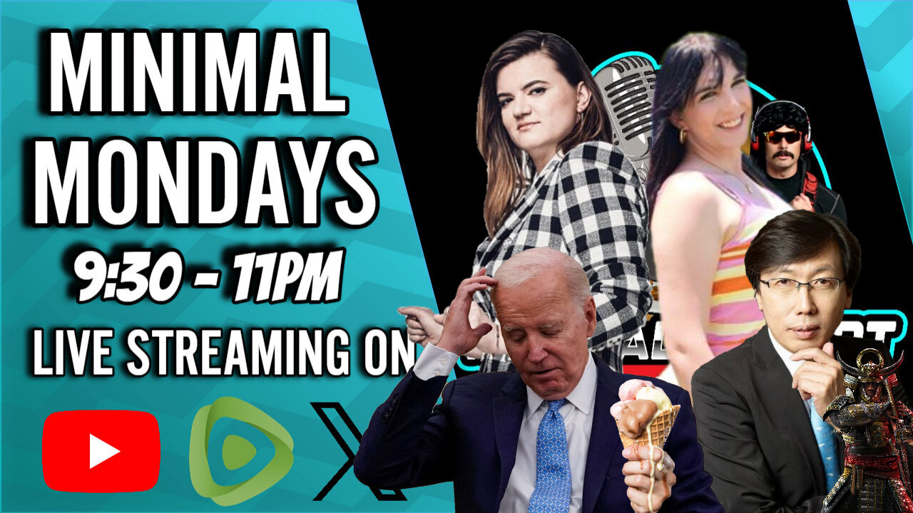 Minimal Monday #7 - Biden Is MISSING And "Ava" Kris Tyson Accused Of HORRIBLE Things!!