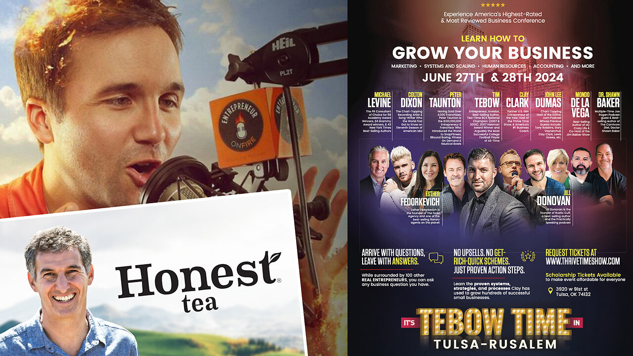 Business Podcast | $150 Million Honest Tea Story + The Fastest Way to Achieve Financial Freedom? + 96% of Businesses Fail By Default? Tim Tebow Joins Clay Clark's June 27-28 Business Growth Conference (20 Tix Remain)