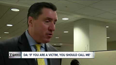 DA: "If you are a victim, you should call me'