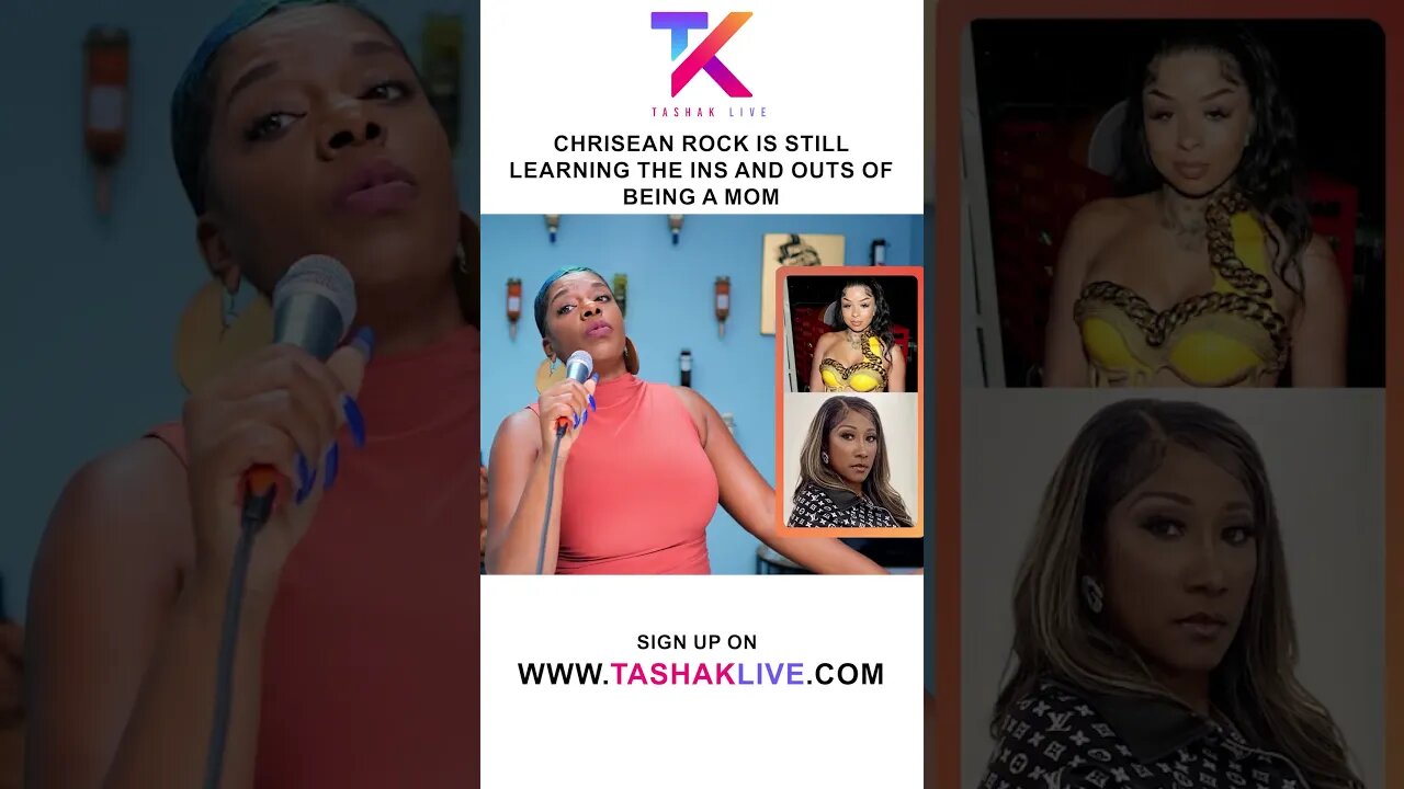 Chrisean Rock Is Still Learning The Ins, Outs, Ups And Downs Of Being A New Mom