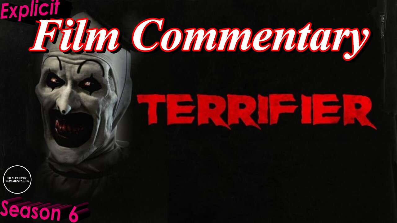 Terrifier (2016) *FIRST TIME WATCHING* - Film Fanatic Commentary - Season 6