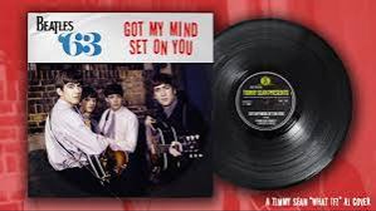 Got My Mind Set On You - The Beatles - 1963 Version [ A.I. Vocals Cover inspired by Beatles ‘64 ]