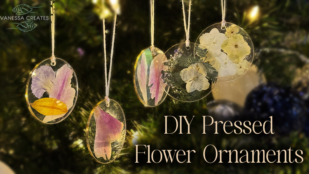 DIY Pressed Flower Ornaments | Easy and Elegant Holiday Craft Idea!