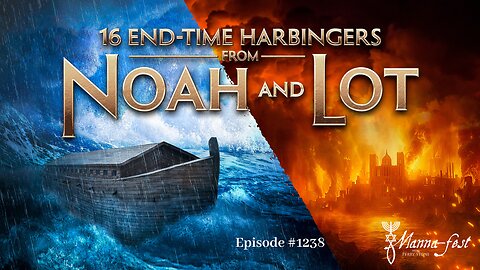 16 End-Time Harbingers from Noah and Lot | Episode #1238 | Perry Stone