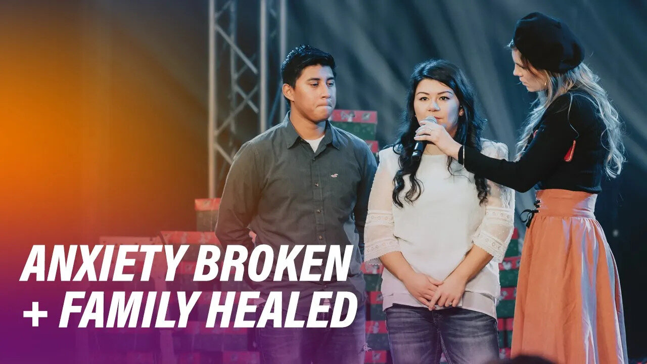 Anxiety Broken + Family Healed