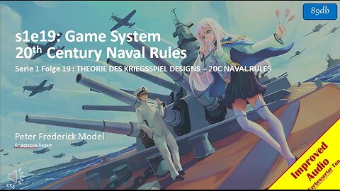 s1e19: Game System 20th Century Naval Rules