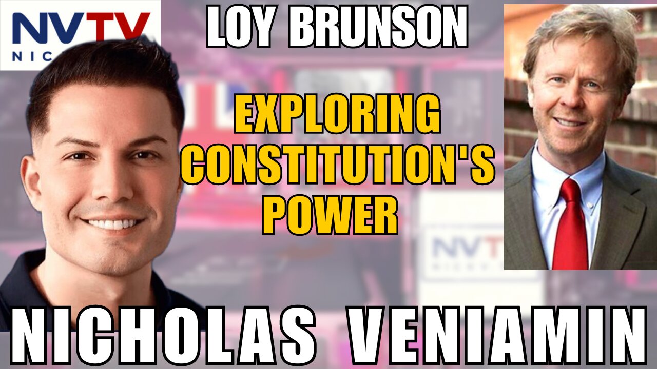 The Hidden Power of the Constitution: Loy Brunson and Nicholas Veniamin Discuss