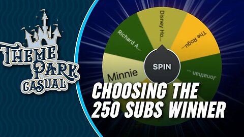 Choosing the 250 Subs Winner