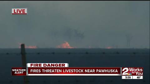 Fires threaten livestock near Pawhuska