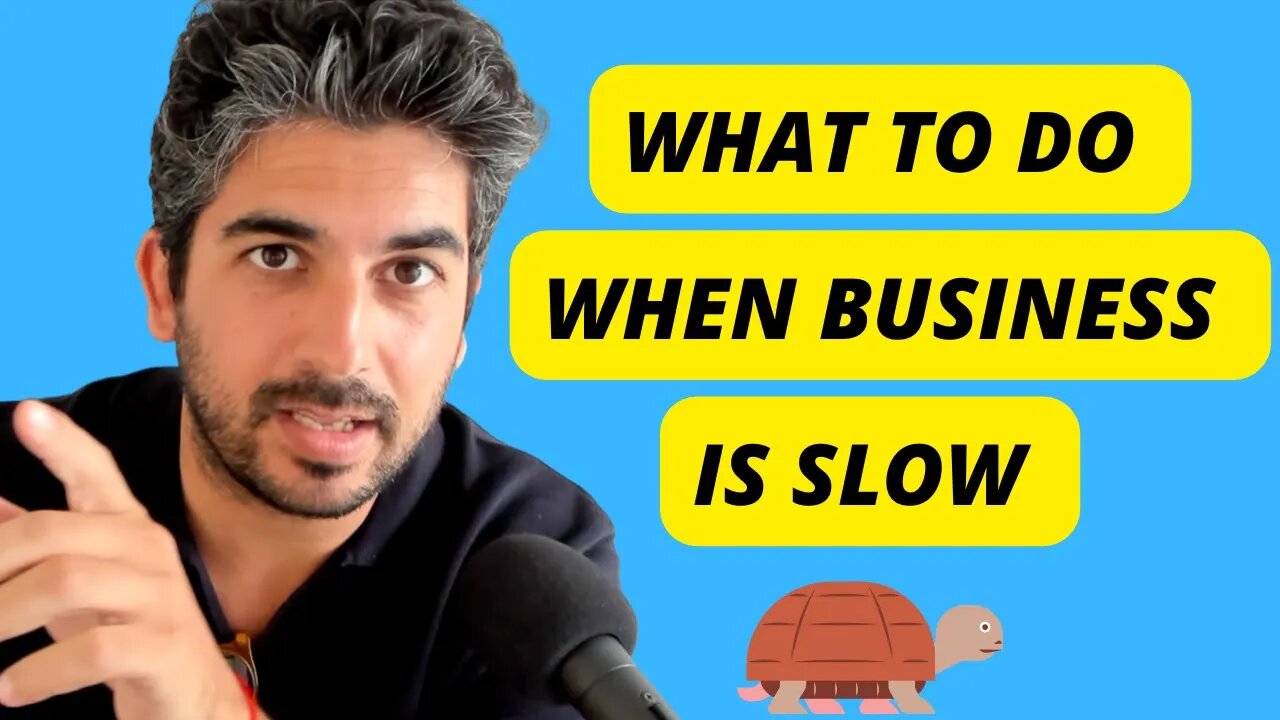 What To Do When Business Is Slow (How To Stop Feeling Hopeless And Start Being Proactive)