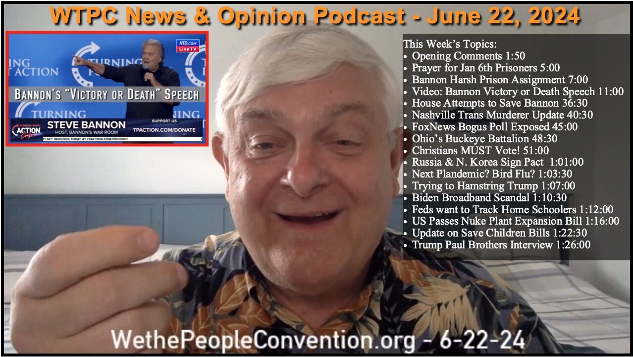 We the People Convention News & Opinion 6-22-24