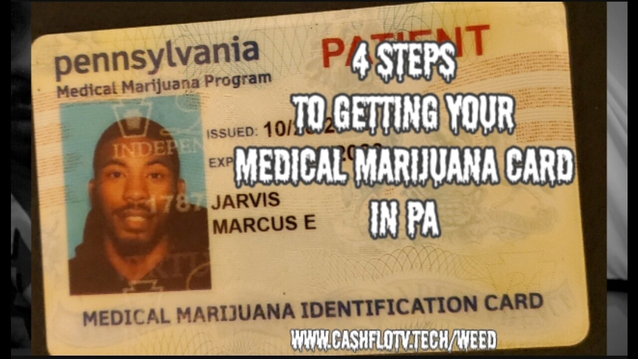 How To Get Your Medical Marijuana Card In PA in 4 Steps