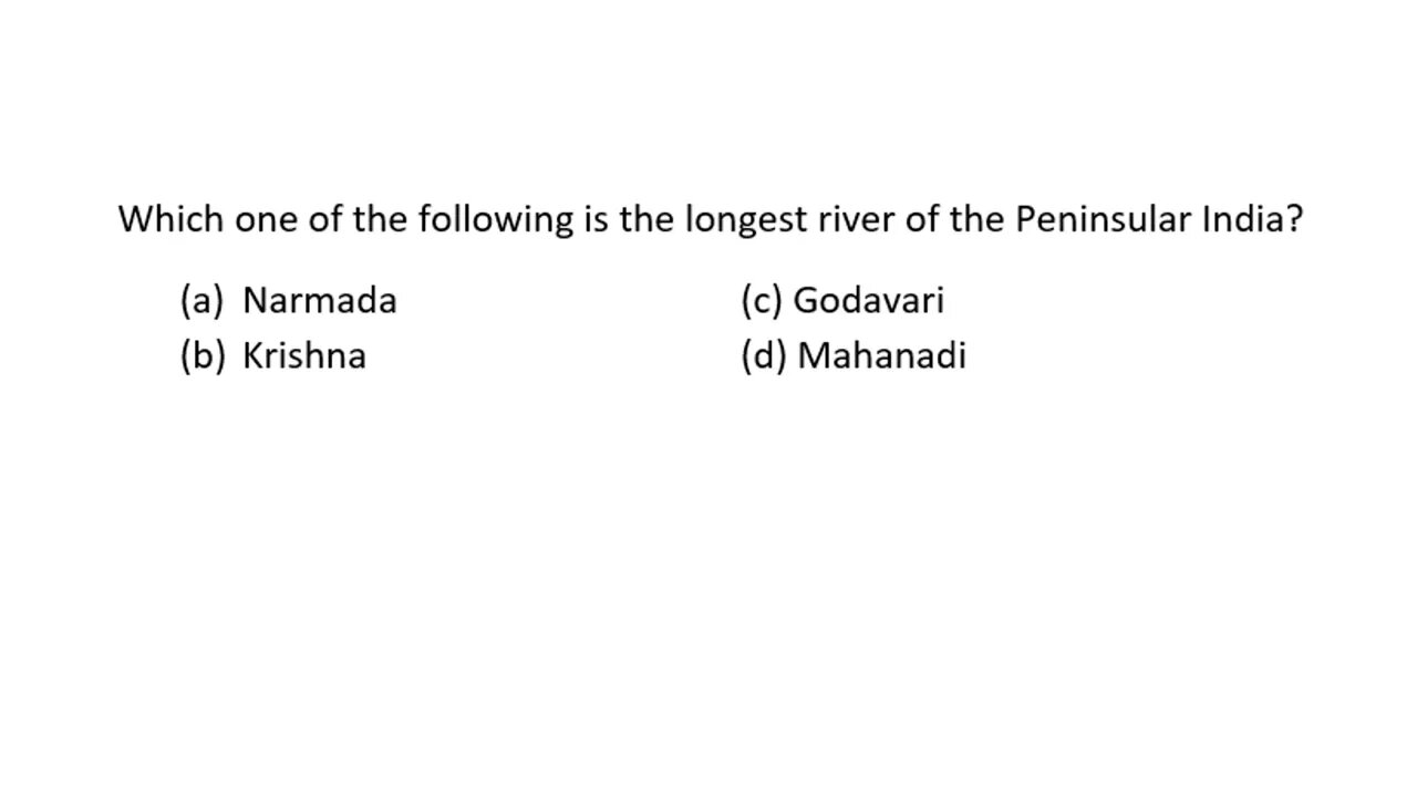 MCQ Which one of the following is the longest river of the Peninsular India