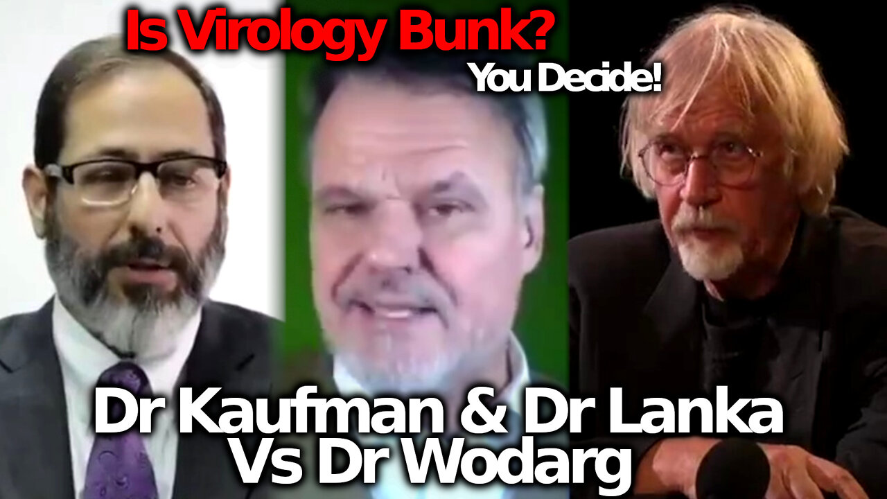 Is Virology WRONG? Dr Kaufman Vs Dr Wodarg Debate On Fuellmich's Corona Committee & Dr Cowan Comment