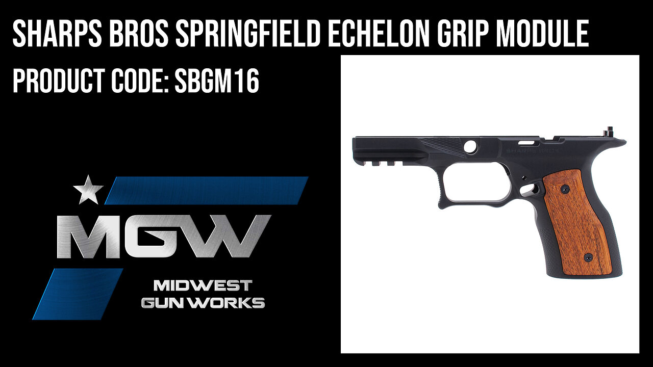 Sharps Bros Springfield Echelon Grip Module - SBGM16