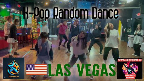 K-Pop Random Dance Las Vegas Dance Starz Cafe (11-30-24) Round 3