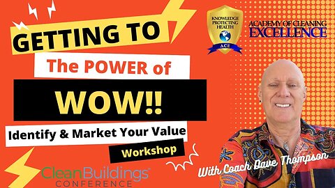 Getting to the Power of WOW * Clean Buildings Conference * March 11,2024