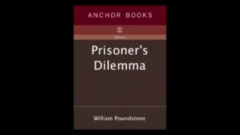 Prisoner's Dilemma by William Poundstone