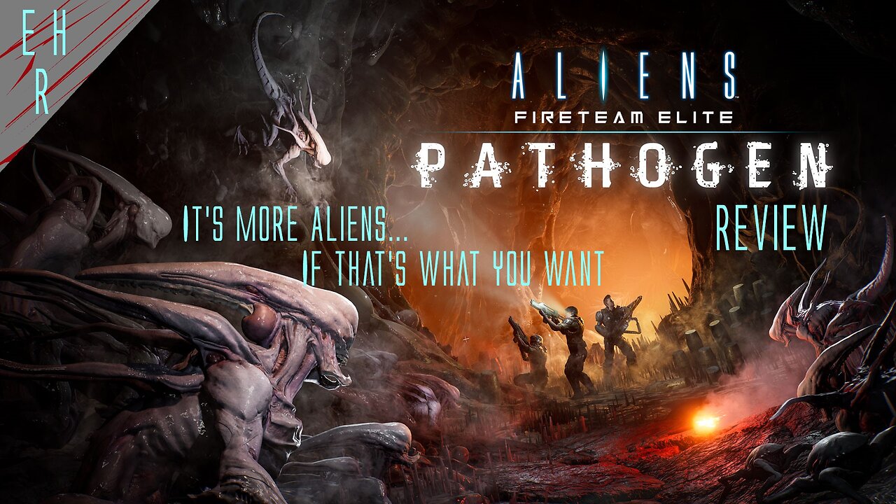 Aliens Fireteam Elite Pathogen DLC Review