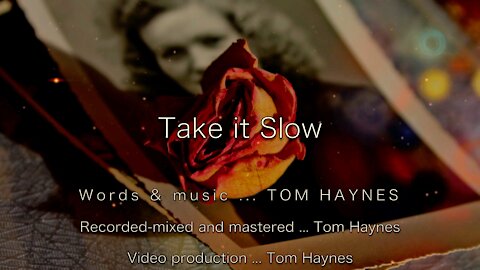 Take it Slow