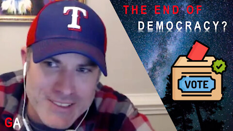 The End of Democracy?