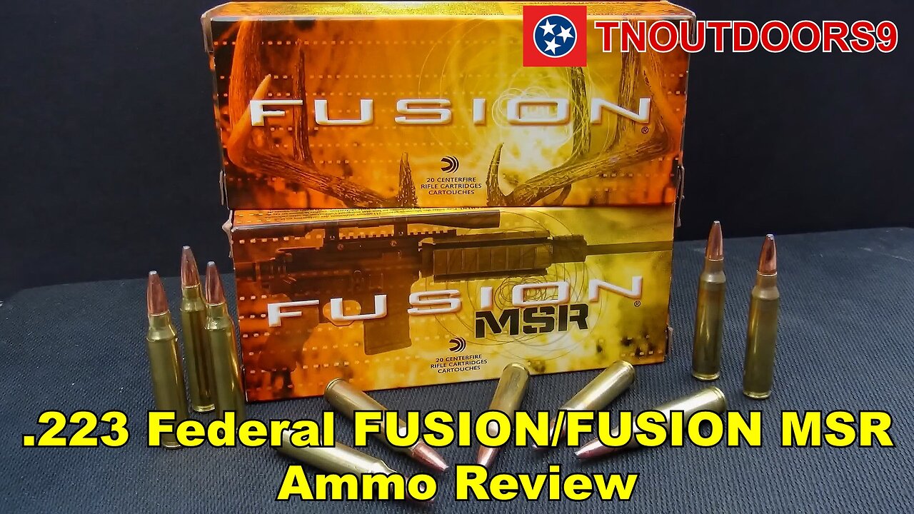 .223 Federal FUSION and FUSION MSR Ammo Review