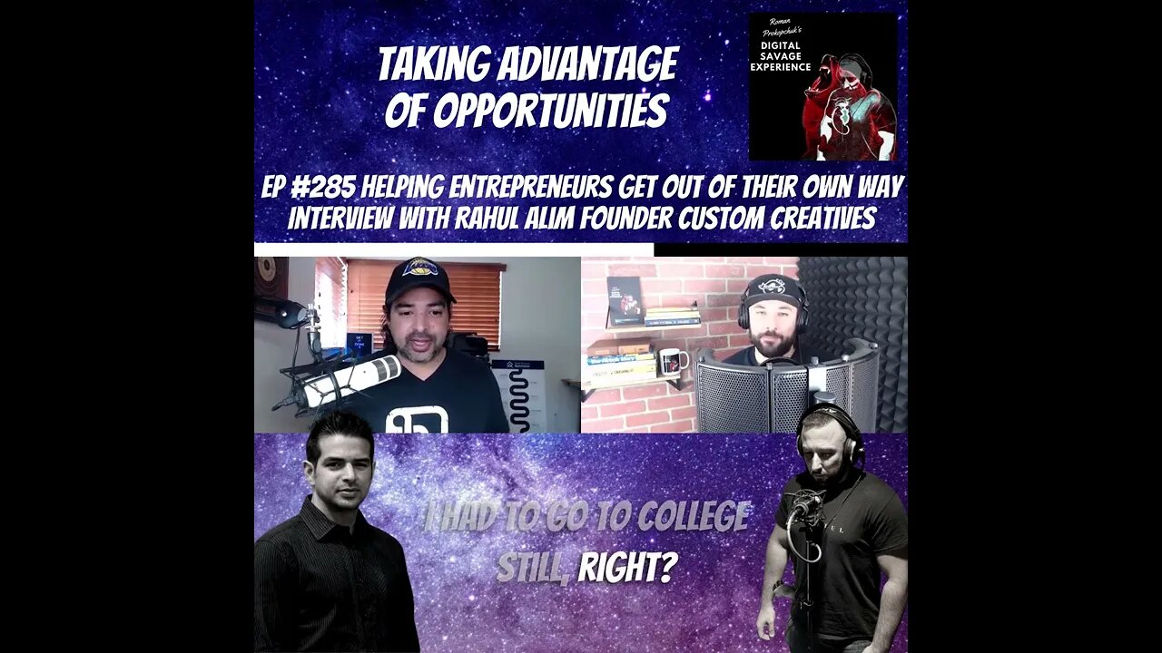 Taking Advantage of Every Opportunity - Clip From Ep 285 With Rahul Alim