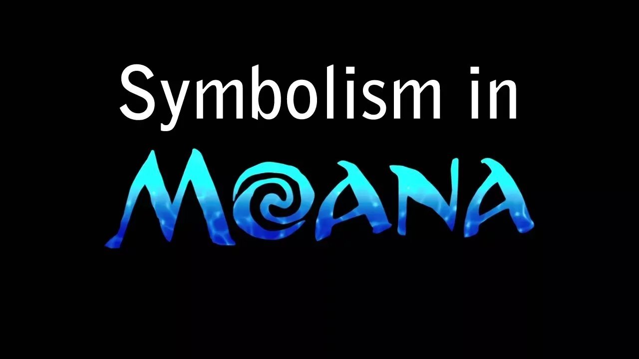 Symbolism in Moana | Replacing The Masculine.