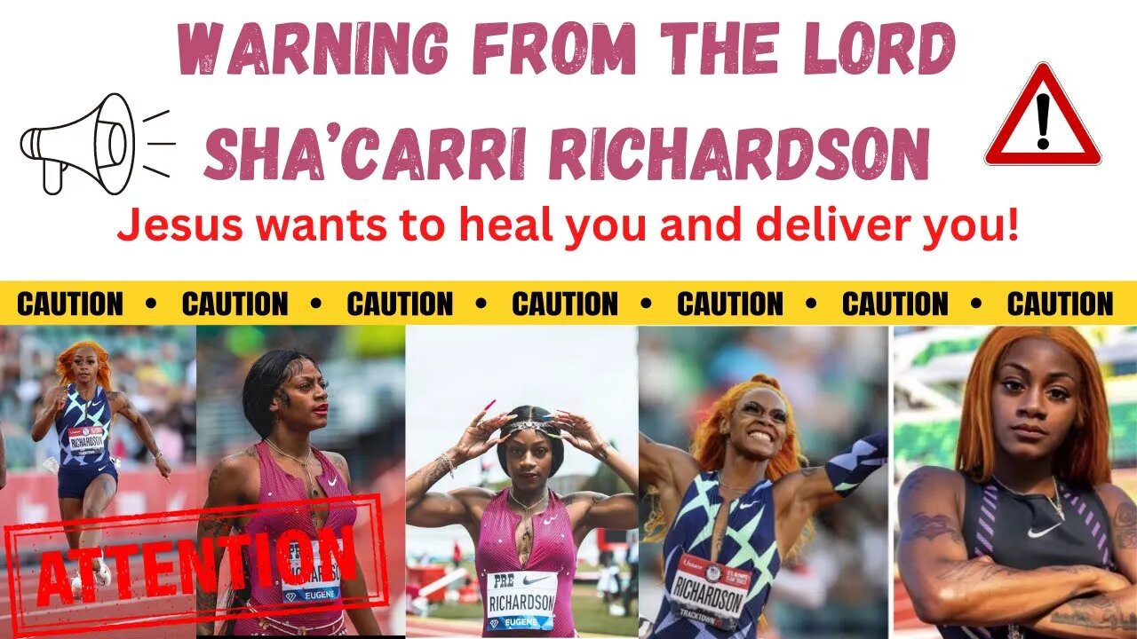 Important Message to Sha’Carri Richardson!!! Run to JESUS!!!
