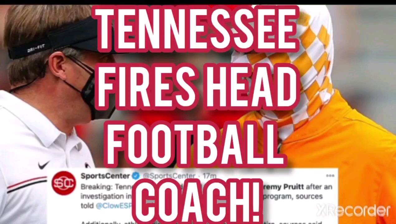 TENNESSEE FIRES HEAD FOOTBALL COACH.