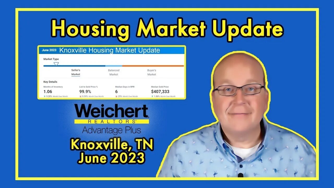 What's Happening in the Knoxville TN Housing Market? June 23 Update