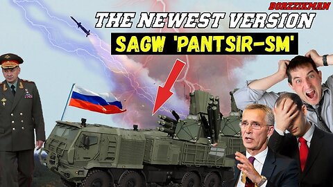 NATO's Jaw Dropped! Russia Has Deployed The Newest Version Of SAGW 'PANTSIR-SM' To UKRAINE!