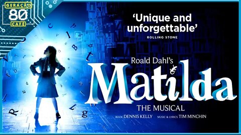 MATILDA: O MUSICAL - Trailer (Legendado)