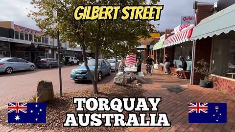 Exploring Torquay Australia: A Walking Tour of Gilbert Street
