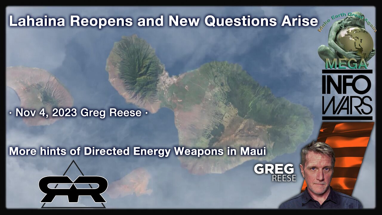 Lahaina Reopens and New Questions Arise · Nov 4, 2023 Greg Reese · More hints of Directed Energy Weapons in Maui