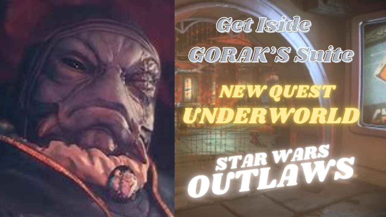 Star Wars Outlaws |How to Find a way into Gorak's Suite