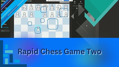 Rapid Chess Game Two
